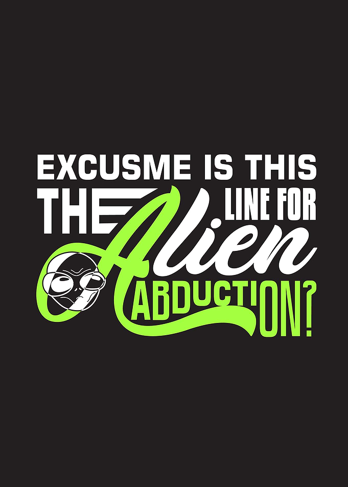 Excuse me Alien