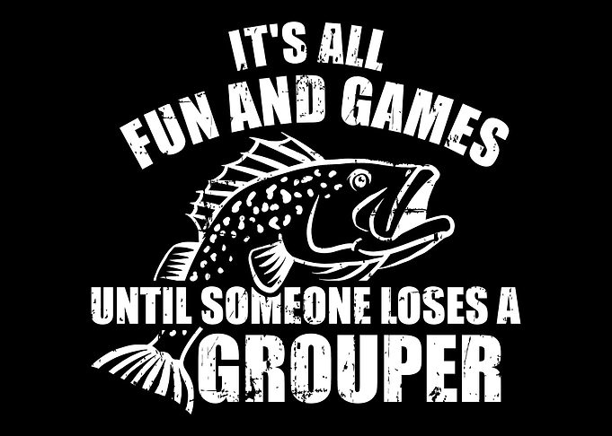 Fishing Its all fun and g