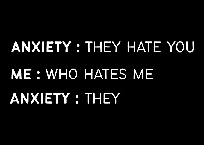 Anxiety They Introvert and