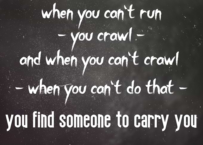 When you cant run