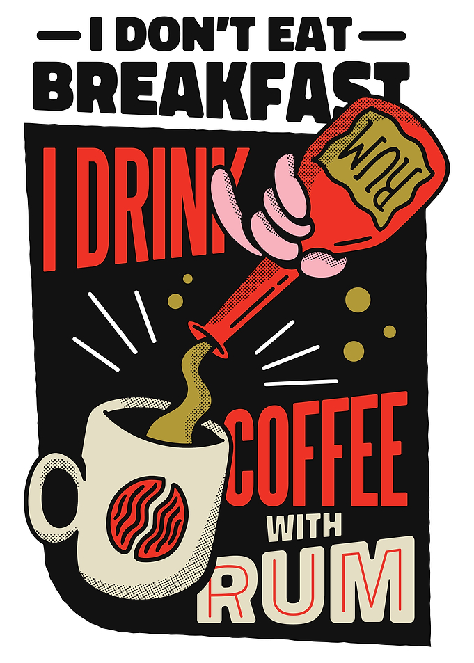 Breakfast Coffee with Rum