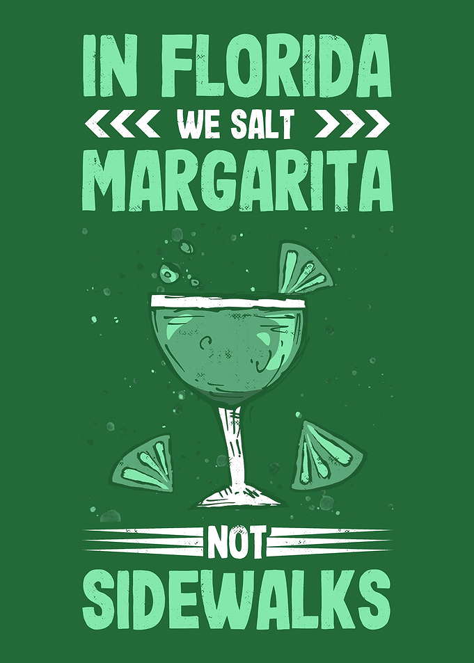 In Florida We Salt Drinks