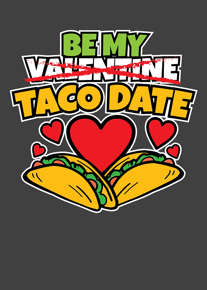 Womens Be My Taco Date