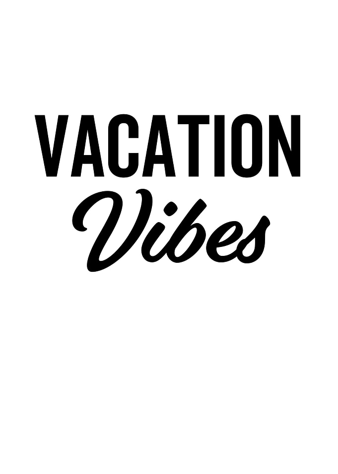 Vacation Vibes
