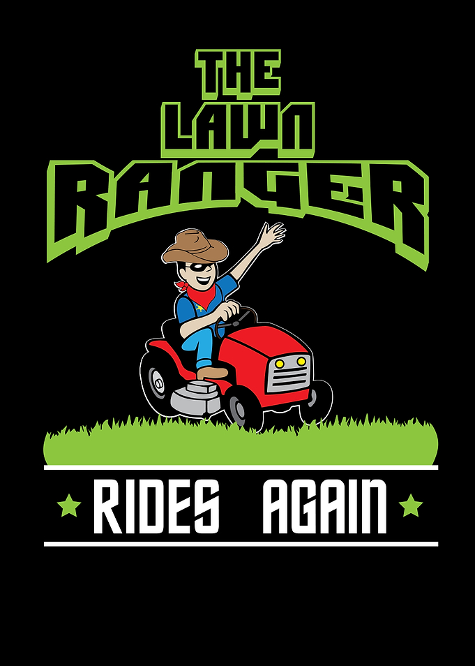 The Lawn Ranger Rides