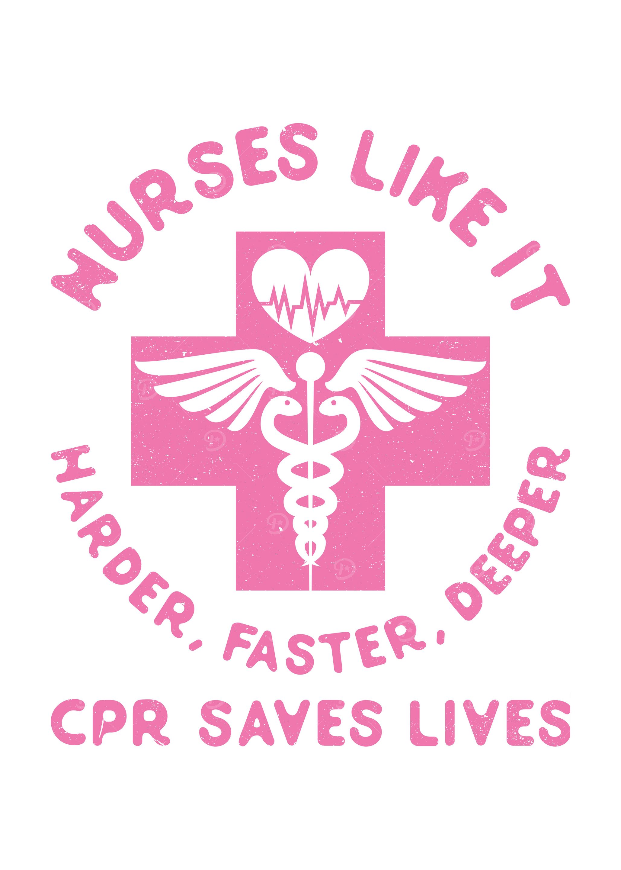 Nurses Like It Harder CPR