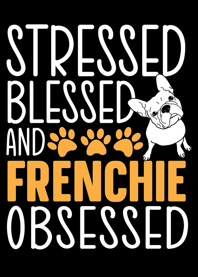 Frenchie Obsessed