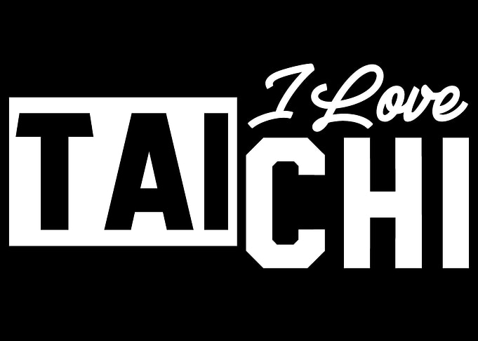 I love Tai Chi