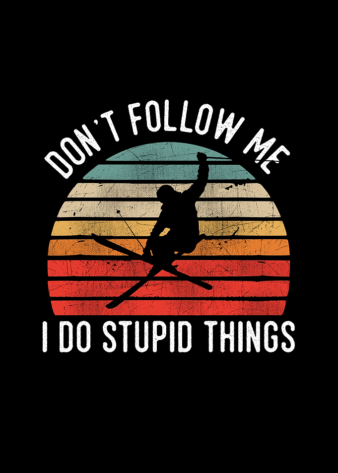Skiing Dont Follow Me