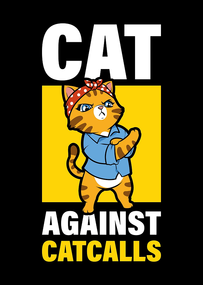 Cats Against Catcalls