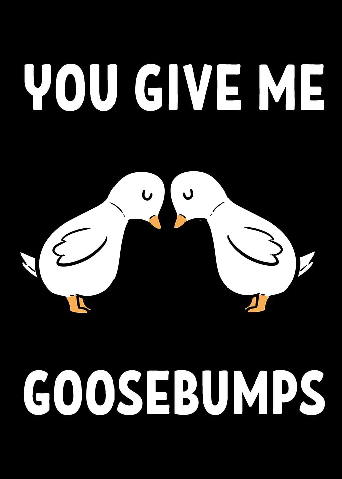 GooseBumps Loving Partner