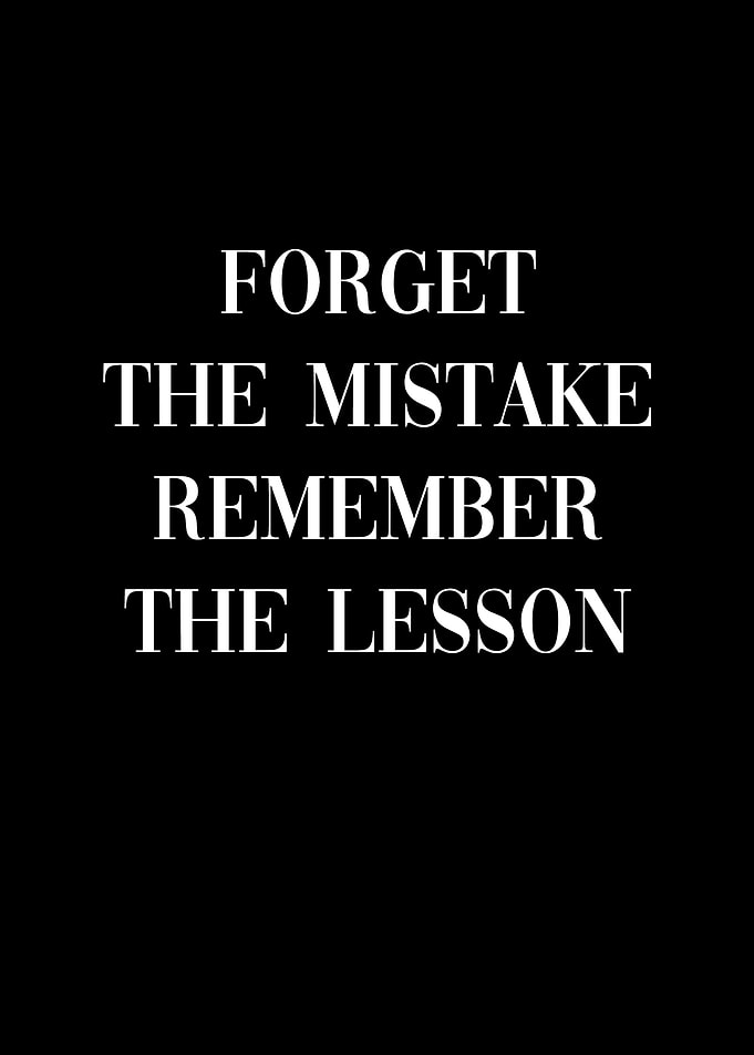 Forget the mistake
