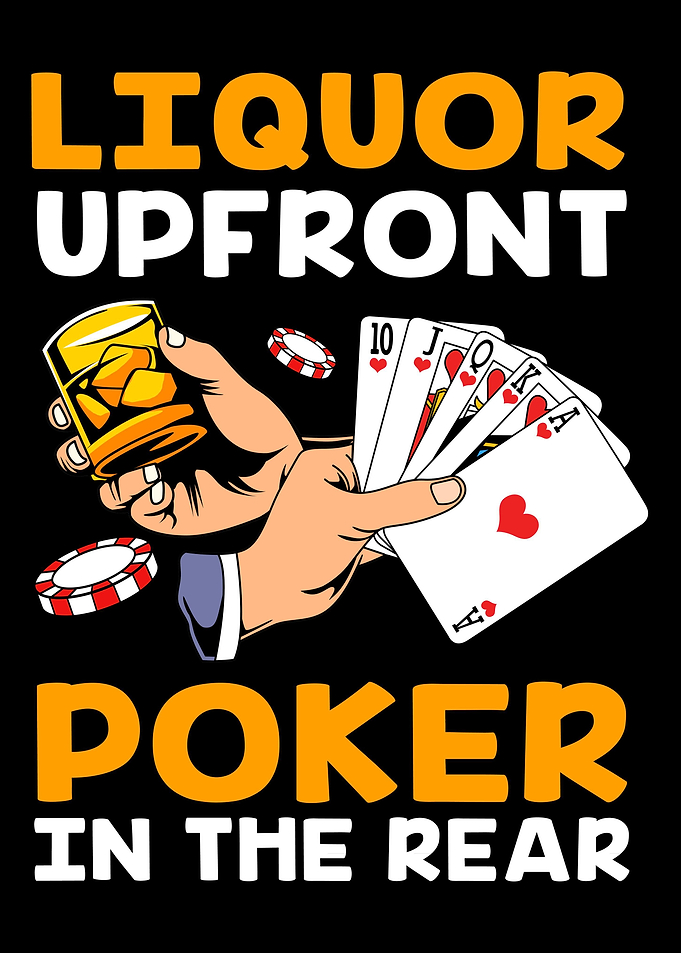 Liquor Upfront Poker