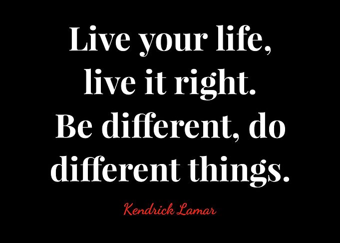 Kendrick Lamar Quote