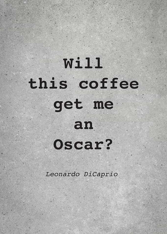 Leo DiCaprio Quote L025