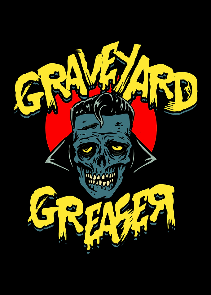 Graveyard Greaser