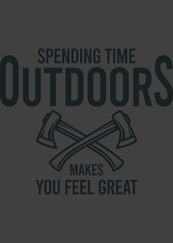 SPENDING TIME OUTDOORS