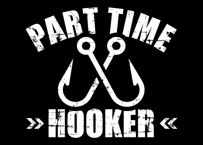 Fishing Part time hooker