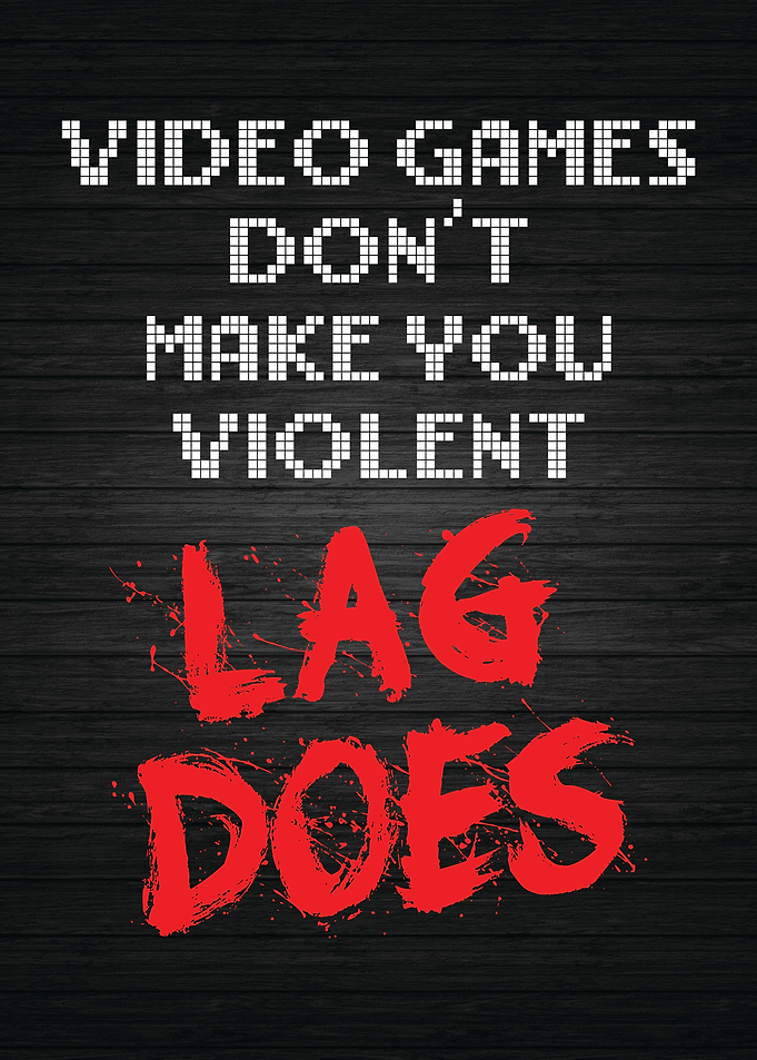 Videogames vs Lag Violent