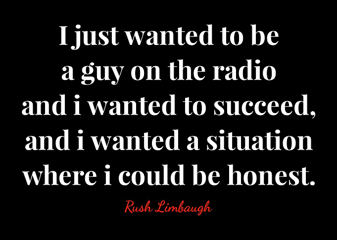 Rush Limbaugh Quote