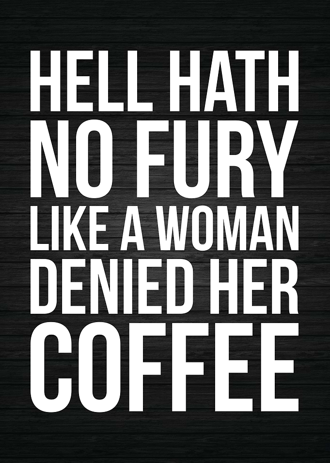 Woman Denied Her Coffee