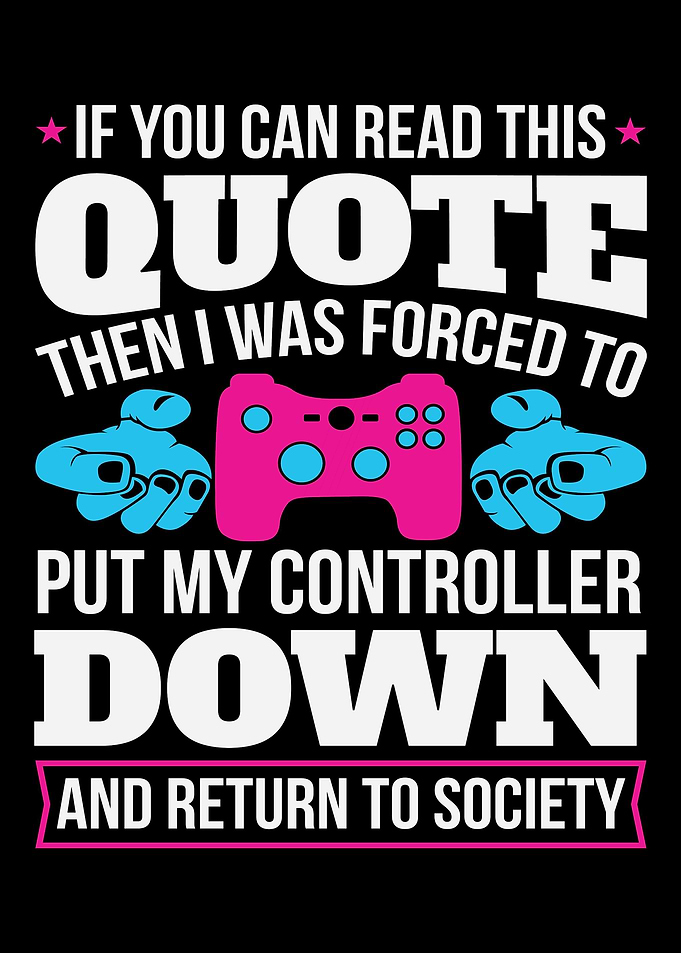 Gaming Video Games Gamer