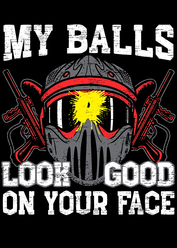 My Balls Look Good On Your