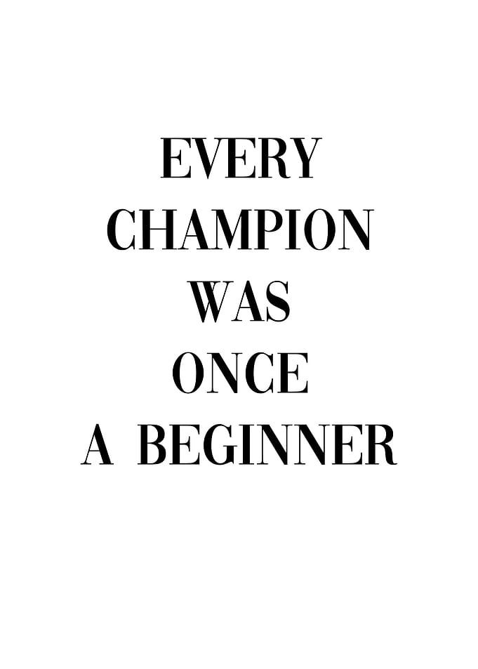 Every Champion Beginner