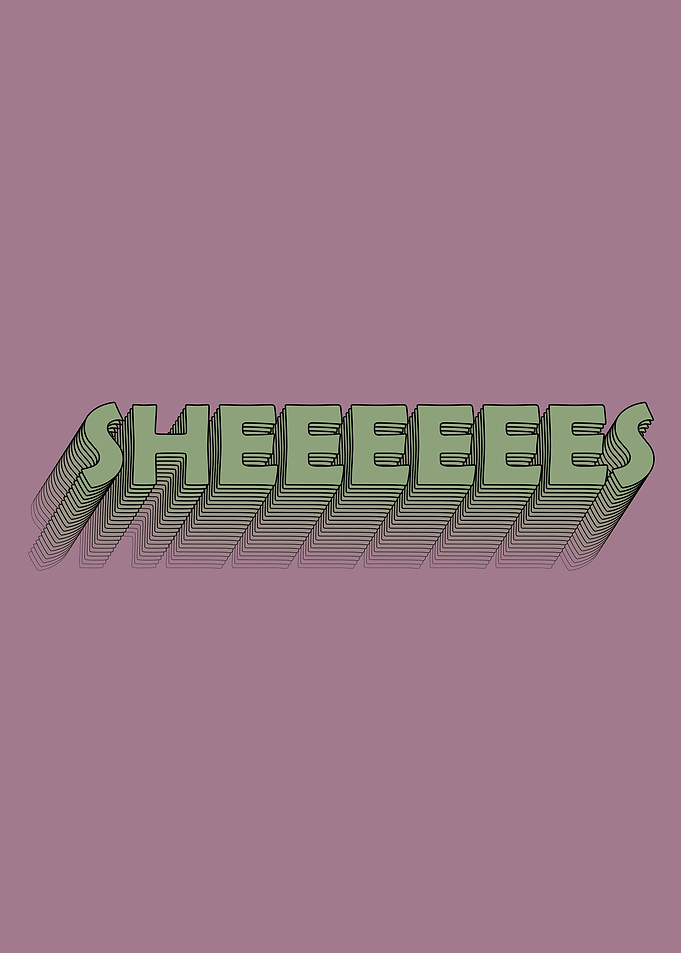 sheeeeees