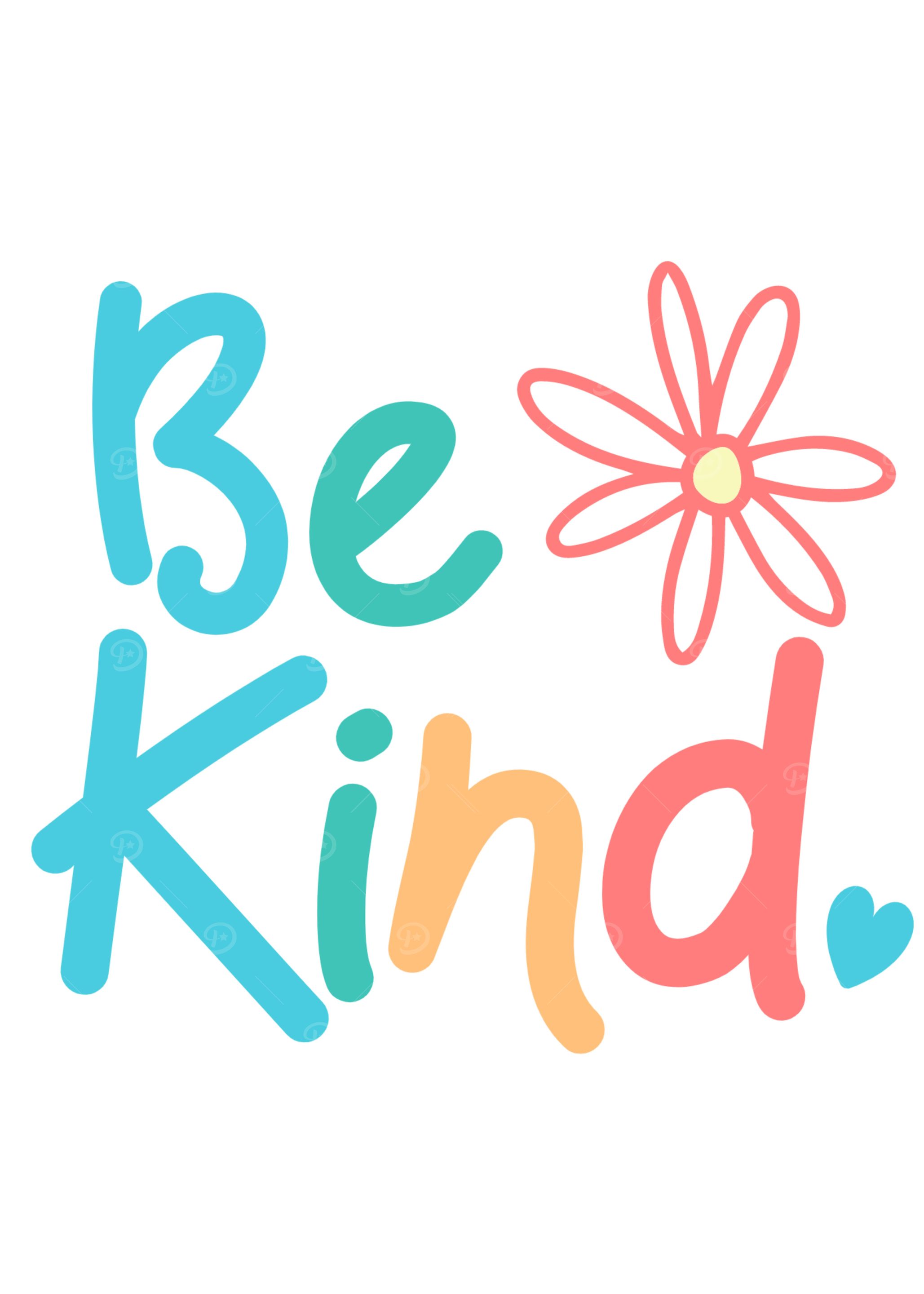 Be Kind