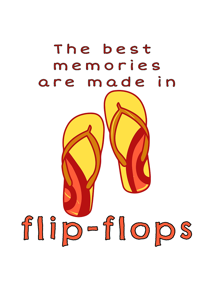 Memories Made Flip Flops