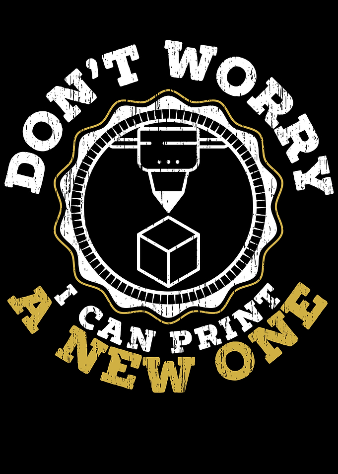 I Can Print A New One