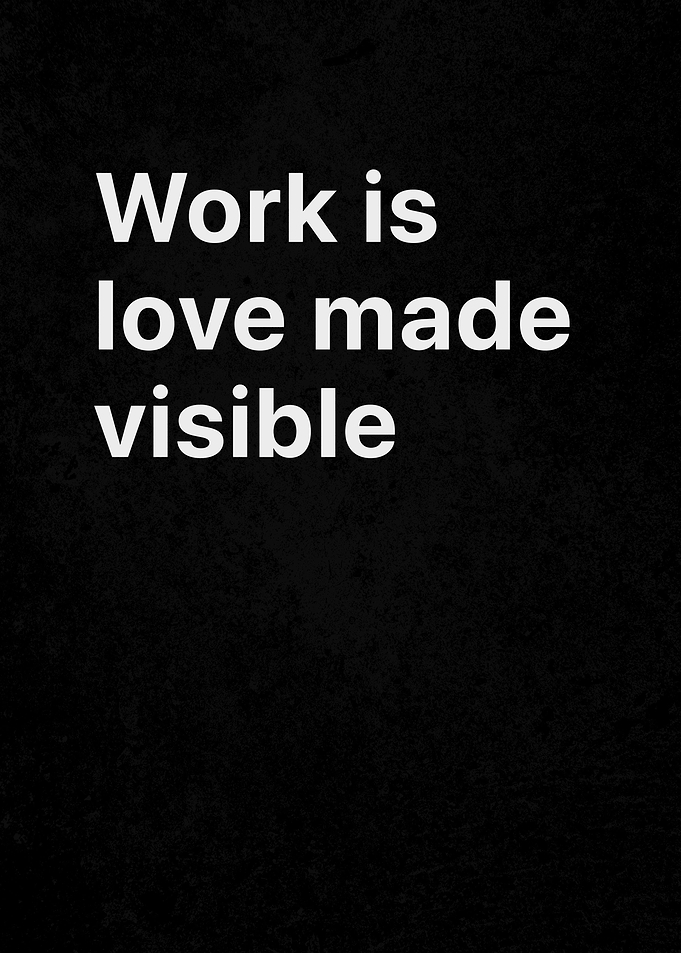 Love Your Work