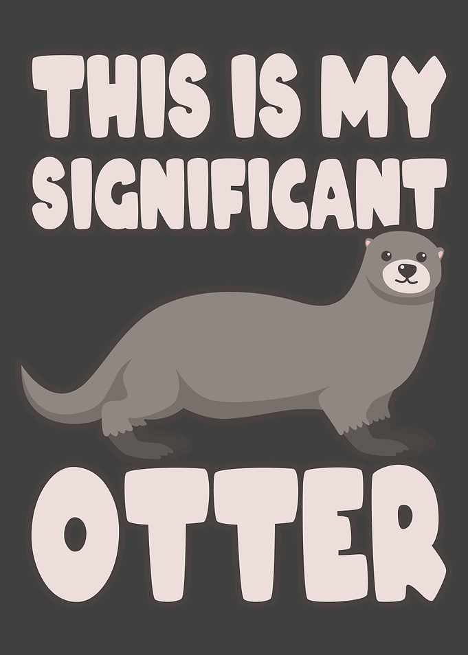 THIS IS MY SIGNIFICANT