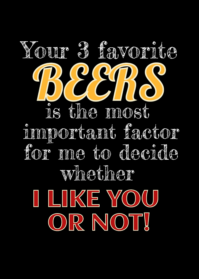Beers Whether I Like You
