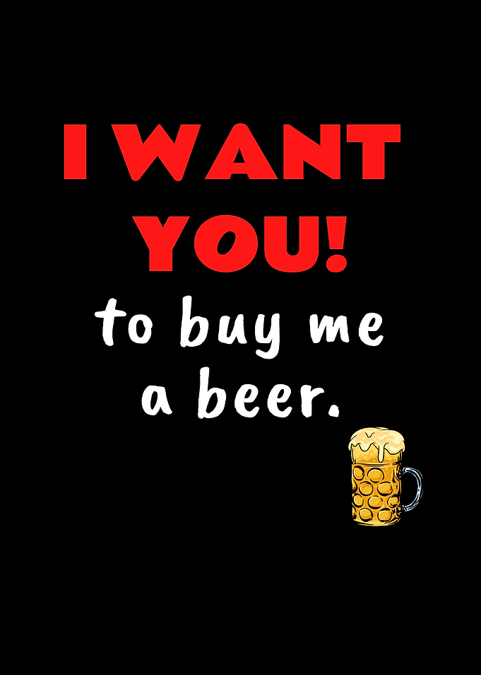 Want U Beer Antivalentine