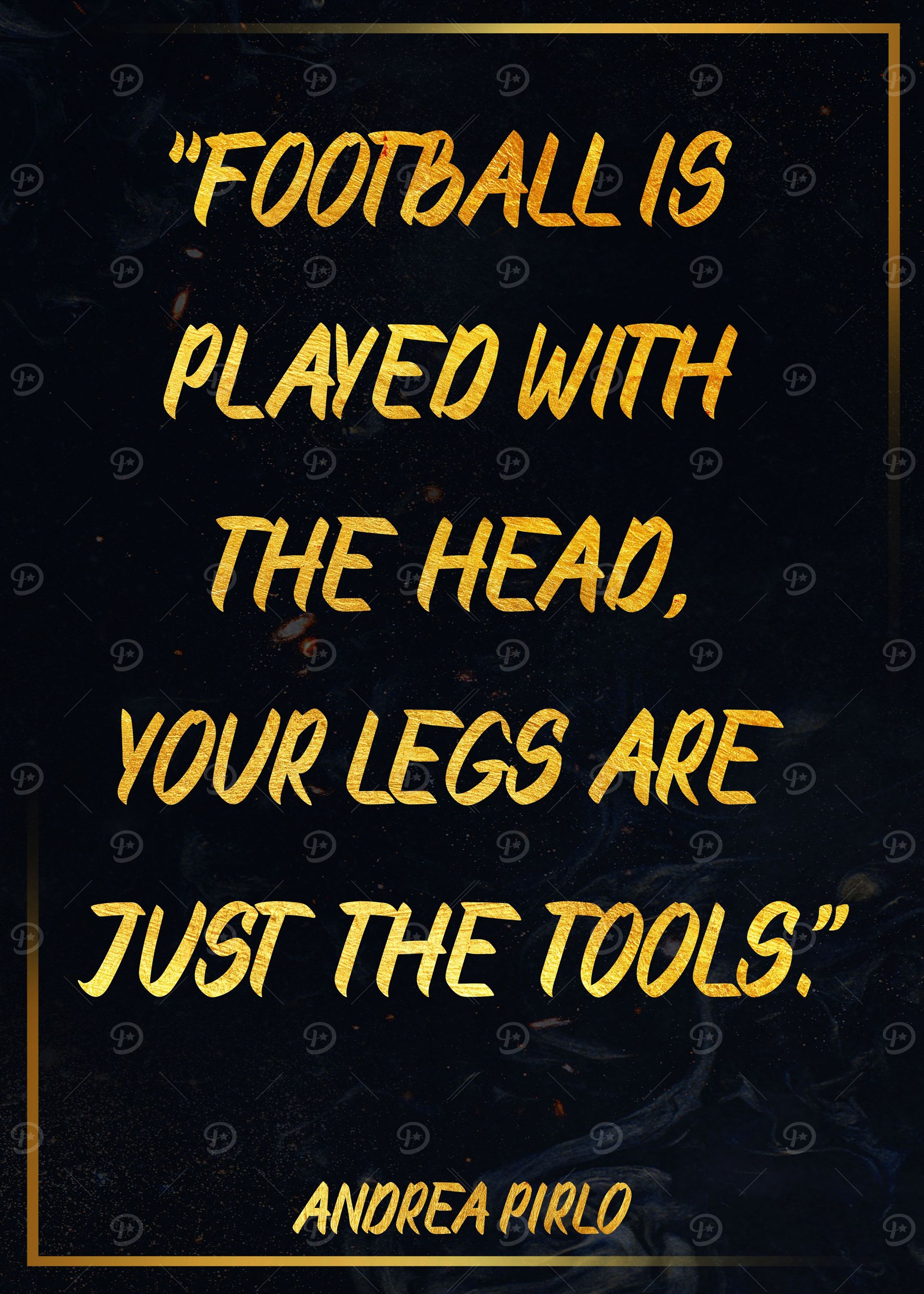 ANDREA PIRLO Golden Quote
