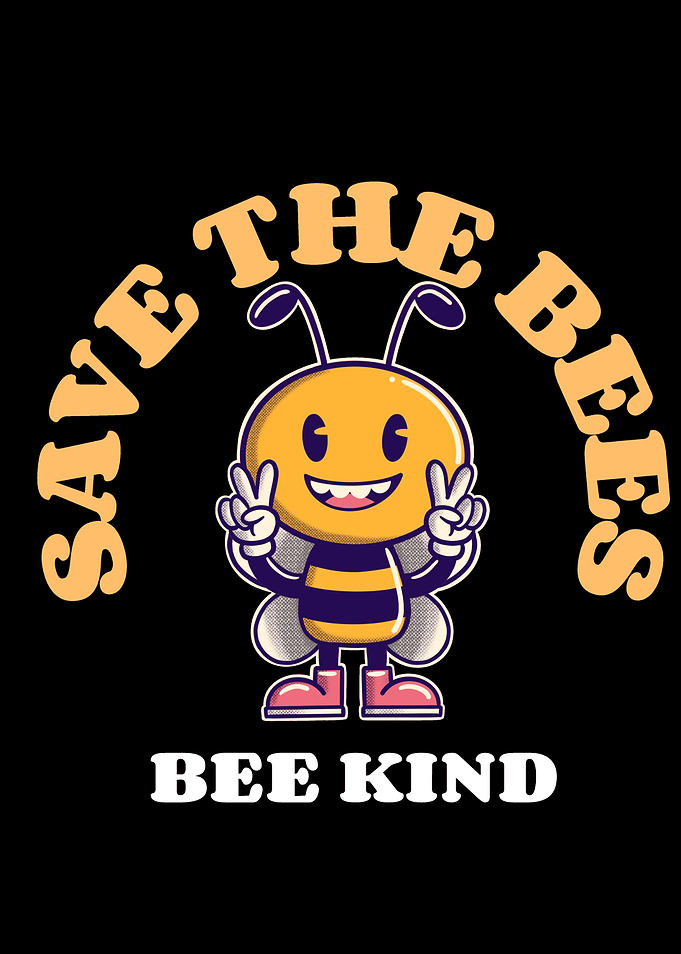 Save The Bees Bee Kind