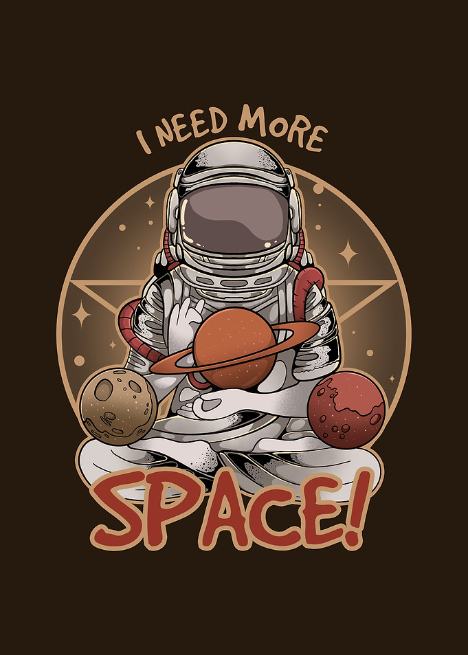 I Need More Space