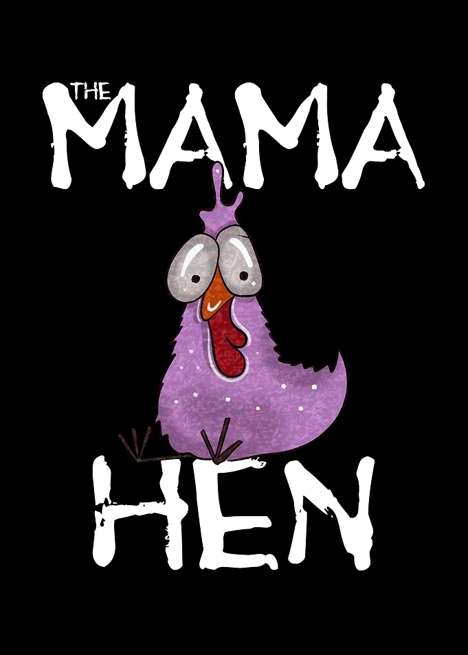 Mama Hen Chicken Mom Farm