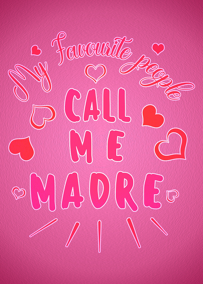 Colorful Madre quote art