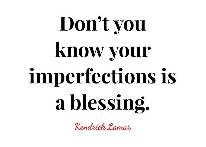 Kendrick Lamar Quotes