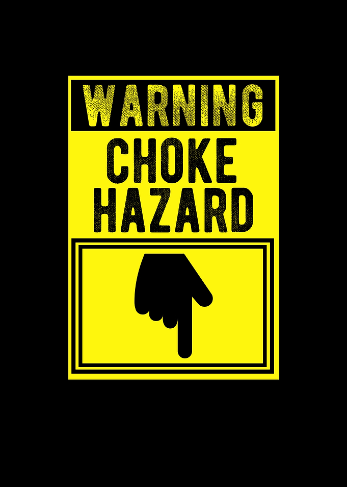 Warning Choke Hazard