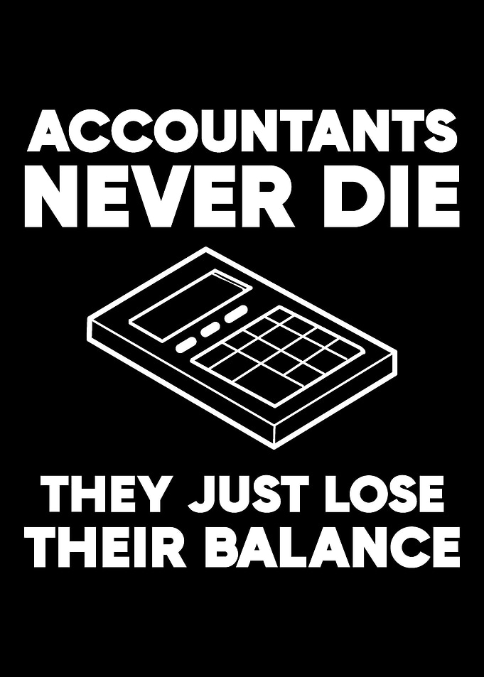 Accountant Never Die Finan