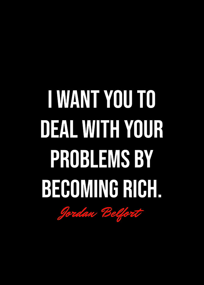 Jordan Belfort Quotes
