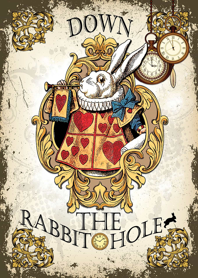 Down the Rabbit Hole