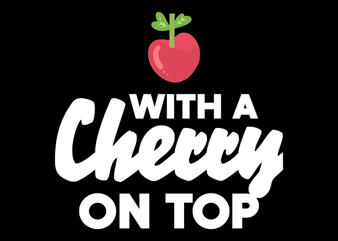 Cherry on Top Cherry Lover