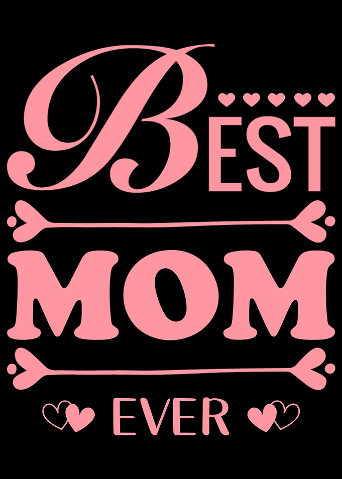 Best Mom Ever