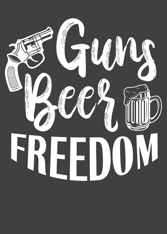 Gun Beer Freedom