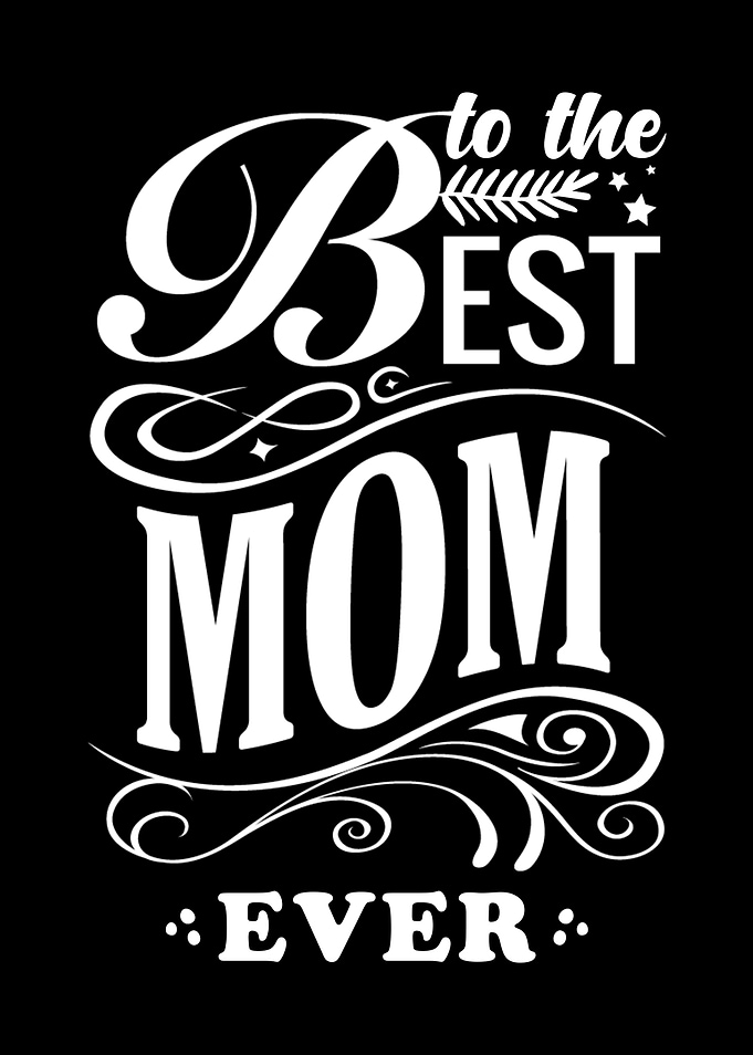 Best Mom Ever